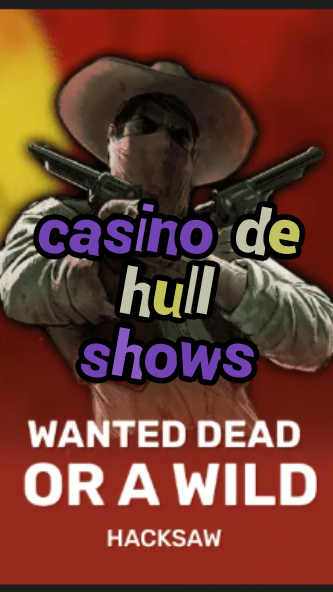 casino de hull shows-trdjkmsxjksdss.com